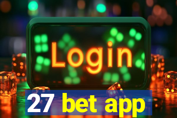 27 bet app